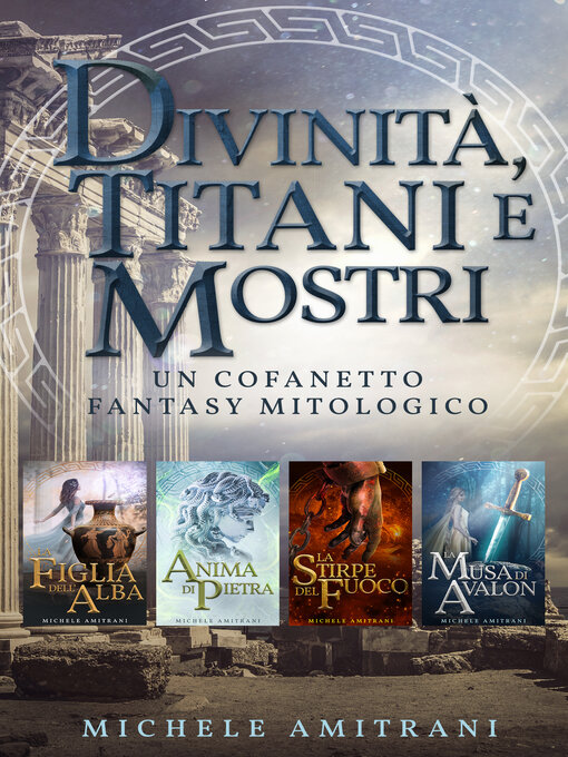 Title details for Divinità, Titani e Mostri by Michele Amitrani - Available